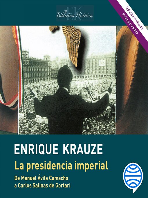 Title details for La presidencia imperial by Enrique Krauze - Available